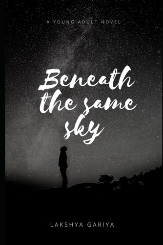 Beneath The Same Sky