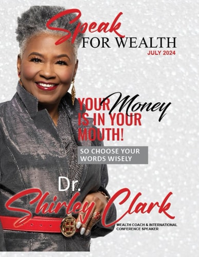 Speak For Wealth Magazine