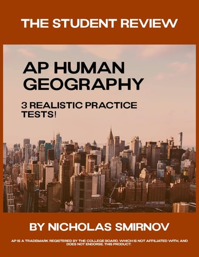 AP Human Geography The Most Realistic Practice Tests