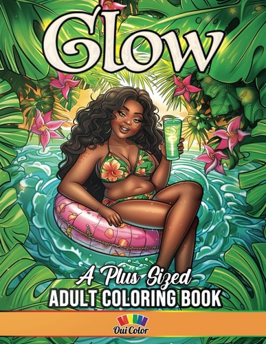 Glow Plus-Size Black Women Flourishing in Swimwear Coloring Book