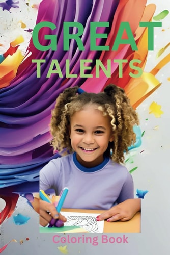 Great Talents Coloring Book