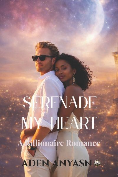 Serenade My Heart: A Billionaire Romance