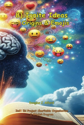 8 Ignite Ideas Origins & Emojis