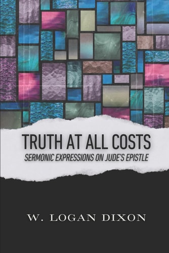 Truth at All Costs Sermonic Expressions on Jude's Epistle