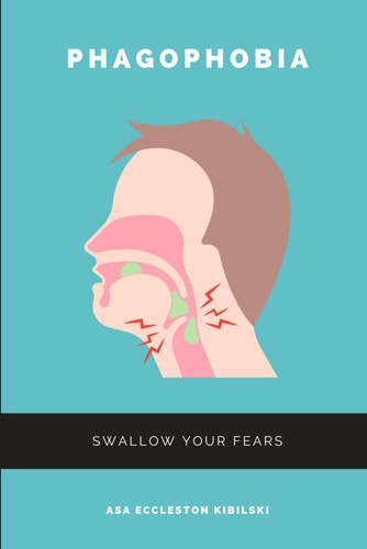 Phagophobia Swallow Your Fears: Laugh Your Way to a Healthier Relationship with Food