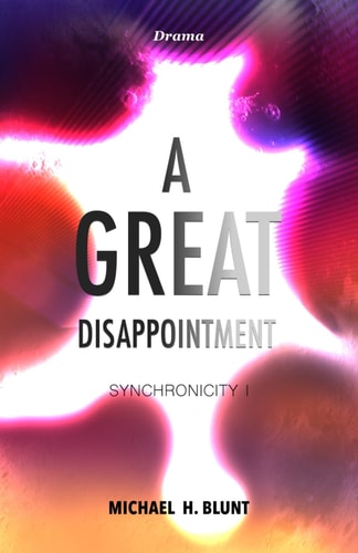 A Great Disappointment Synchronicity 1