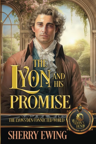 The Lyon and His Promise The Lyon's Den Connected World
