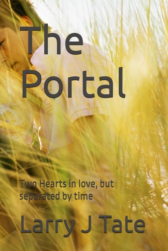 The Portal Two Hearts in Love, But Separated by Time