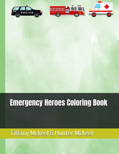 Emergency Heroes Coloring Book