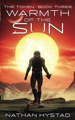 Warmth of the Sun (The Token Book Three)