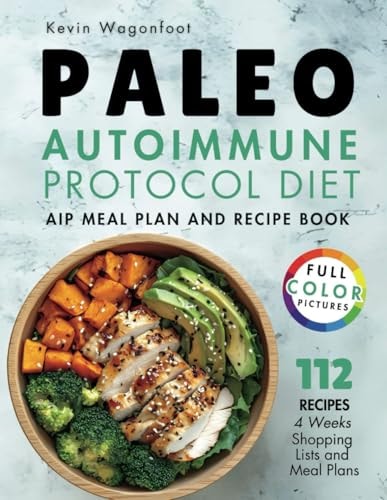 Paleo Autoimmune Protocol Diet AIP Meal Plan and Recipe Book