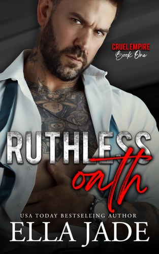 Ruthless Oath A Dark Mafia Romance