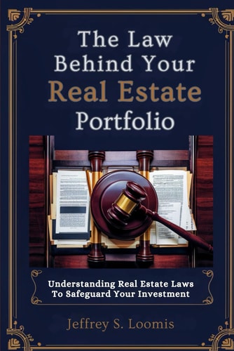 The Law Behind Your Real Estate Portfolio Understanding Real Estate Laws to Safeguard Your Investment