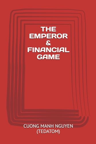 The Emperor & Financial Game