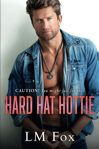 Hard Hat Hottie