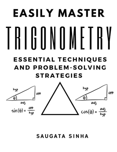 Easily Master Trigonometry Essential Techniques and Problem-solving Strategies
