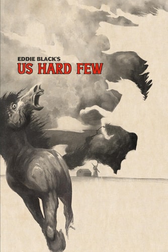 Us Hard Few