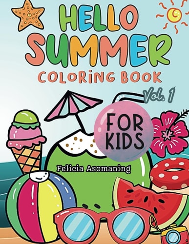 Hello Summer Coloring Book for Kids Volume 1