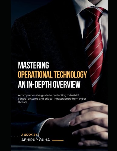 Operational Technology Security An In-Depth Overview