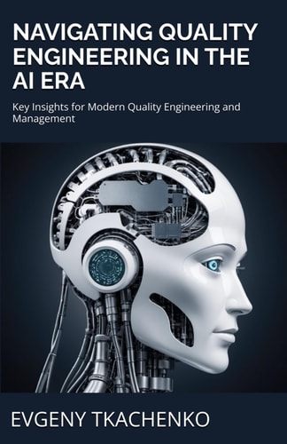 Navigating Quality Engineering in the AI Era Key Insights for Modern Quality Engineering and Management