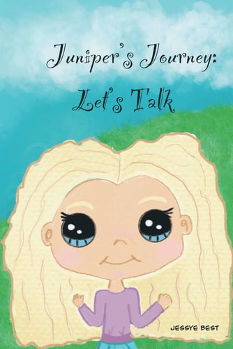 Juniper's Journey Let's Talk!
