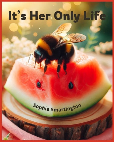 It's Her Only Life