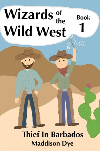 Wizards of the Wild West Thief in Barbados