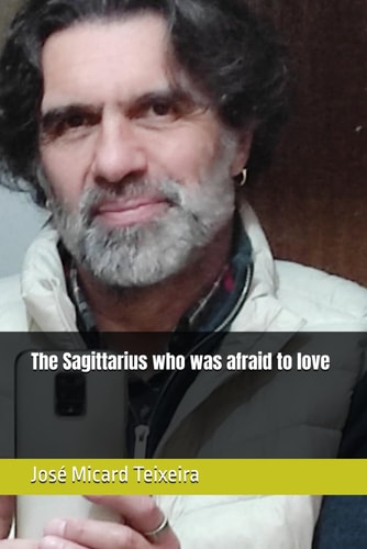 The Sagittarius who was Afraid to Love