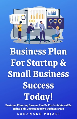 Business Plan For Startup & Small Business Success Today!