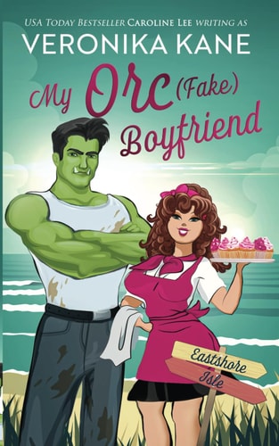 My Orc (Fake) Boyfriend