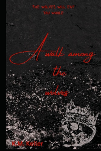 A Walk Among The Wolves A Dark Fantasy Romance with Viking Themes