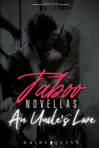 Taboo Novellas An Uncle's Love