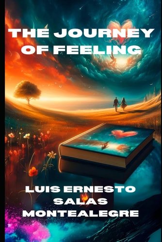 The Journey of Feeling
