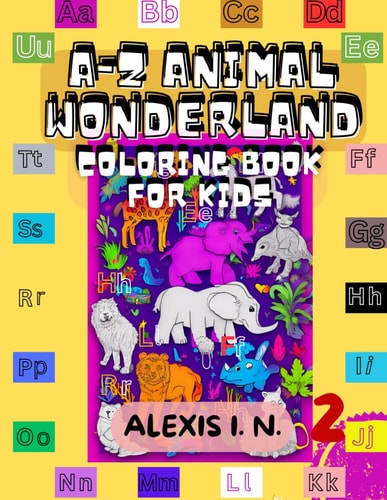 A-Z Animal Wonderland Coloring Book for Kids 2