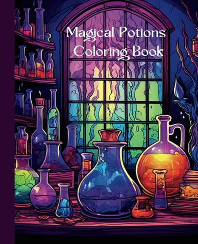 Magical Spells & Potions Coloring Book