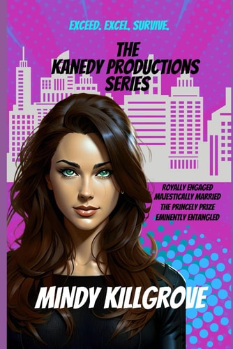 The Kanedy Productions Series Omnibus Collection