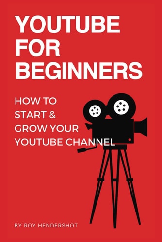 YouTube for Beginners How to Start & Grow Your YouTube Channel