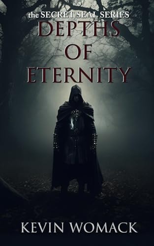 Depths of Eternity The Secret Seal Series