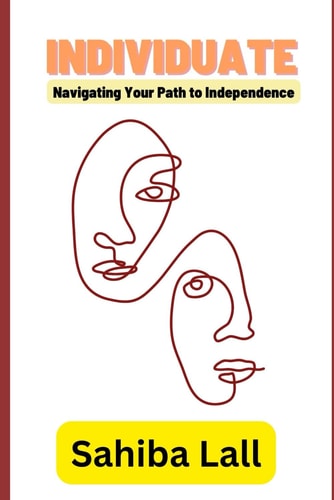 Individuate Navigating Your Path to Independence