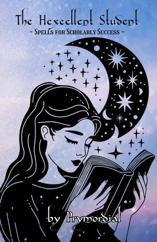 The Hexcellent Student Spells for Scholarly Success