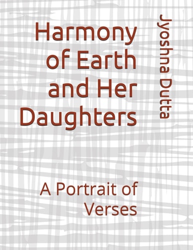 Harmony of Earth and Her Daughters A Portrait of Verses
