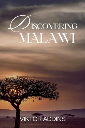 DISCOVERING MALAWI A Journey Through Art and Essence