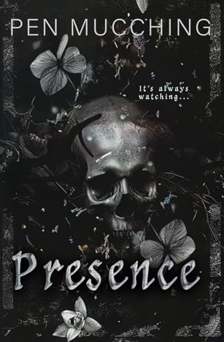 Presence A Paranormal Horror Romance