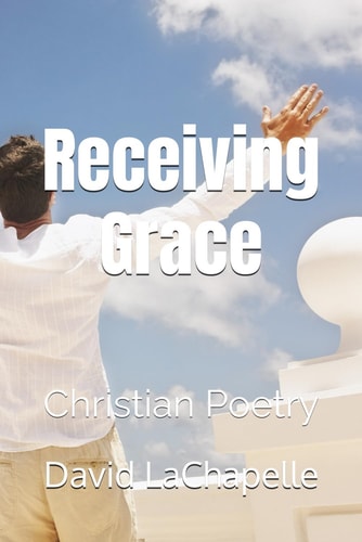 Receiving Grace Christian Poetry