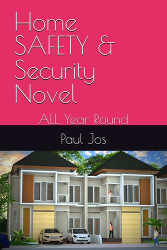 Home SAFETY & Security Novel ALL Year Round