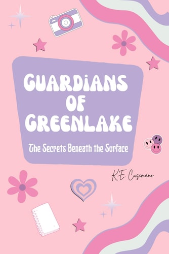 Guardians of Greenlake The Secrets Beneath the Surface