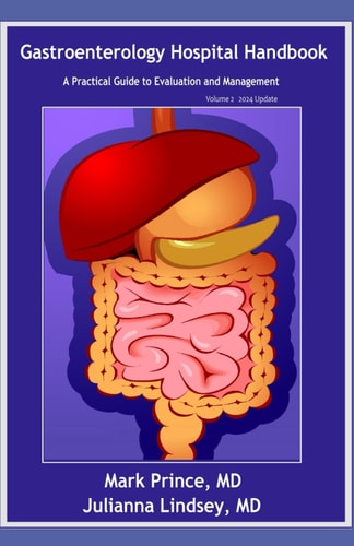 Gastroenterology Hospital Handbook A Practical Guide to Evaluation and Management