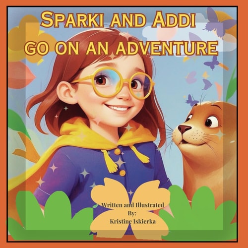 Sparki and Addi Go On An Adventure