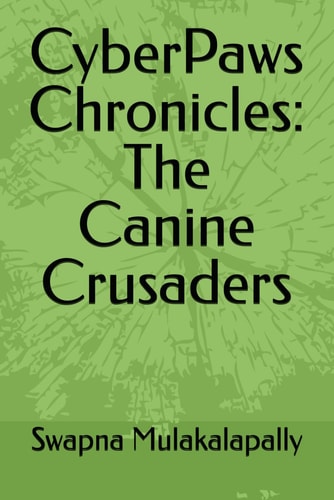 CyberPaws Chronicles The Canine Crusaders