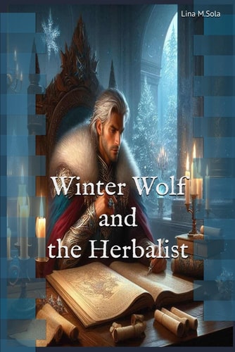 Winter Wolf and the Herbalist